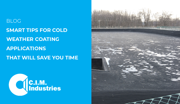 Smart Tips For Cold Weather Coating Applications That Will Save You Time